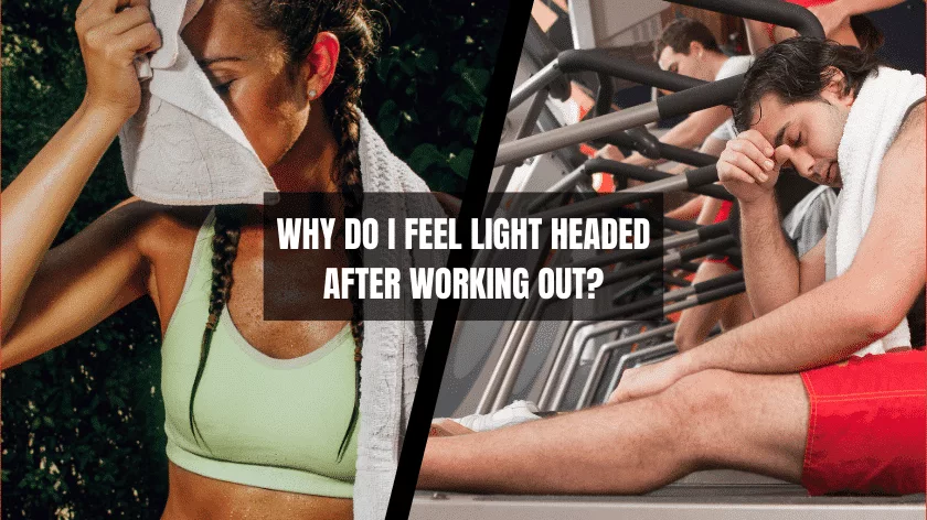 why-do-i-feel-lightheaded-after-working-out