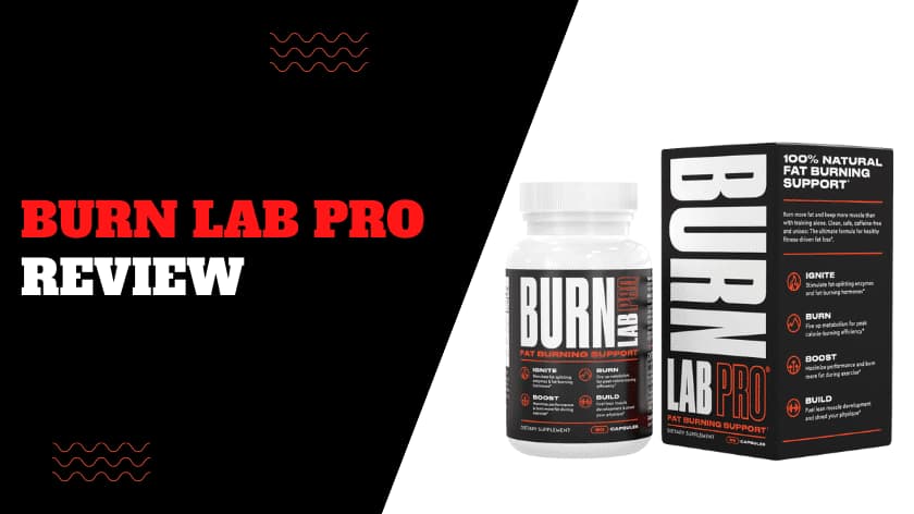 Burn Lab Pro Review 2022: Ingredients, How It Works and Who it’s ...